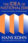 The Idea of Nationalism : A Study in Its Origins and Background - Book