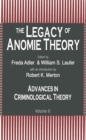 The Legacy of Anomie Theory - Book