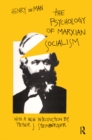 The Psychology of Marxian Socialism - Book