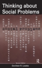 Thinking About Social Problems : An Introduction to Constructionist Perspectives - Book