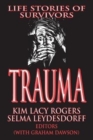 Trauma : Life Stories of Survivors - Book