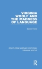 Virginia Woolf and the Madness of Language - Book
