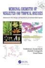 Medicinal Chemistry of Neglected and Tropical Diseases : Advances in the Design and Synthesis of Antimicrobial Agents - Book