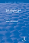 Routledge Revivals: God, Literature and Process Thought (2002) - Book