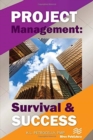 Project Management : Survival and Success - Book