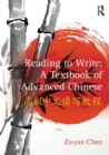 Reading to Write: A Textbook of Advanced Chinese - Book