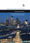 Emergent Urbanism : Urban Planning & Design in Times of Structural and Systemic Change - Book