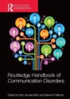 Routledge Handbook of Communication Disorders - Book