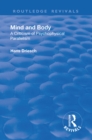 Revival: Mind and Body: A Criticism of Psychophysical Parallelism (1927) - Book