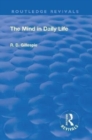 Revival: The Mind In Daily Life (1933) - Book