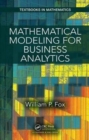 Mathematical Modeling for Business Analytics - Book