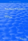 Revival: Basic Physics Of Radiotracers (1983) : Volume I - Book