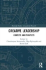 Creative Leadership : Contexts and Prospects - Book