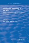 Revival: Safety and Reliability in the 90s (1990) : Will past experience or prediction meet our needs? - Book