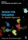 Design for Wellbeing : An Applied Approach - Book