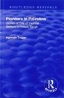 Revival: Pioneers in Palestine (1923) : Stories of one of the first settlers in Petach Tikva - Book
