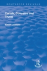Revival: Cartels, Concerns and Trusts (1932) - Book
