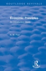 Revival: Economic Principles (1904) : An Introductory Study - Book