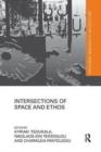 Intersections of Space and Ethos - Book