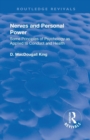Revival: Nerves and Personal Power (1922) : Some Principles of Psychology as Applied to Conduct and Personal Power - Book