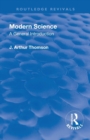 Revival: Modern Science (1929) - Book