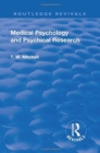 Revival: Medical Psychology and Psychical Research (1922) - Book