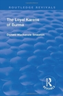 Revival: The Loyal Karens of Burma (1920) - Book