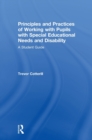 Principles and Practices of Working with Pupils with Special Educational Needs and Disability : A Student Guide - Book