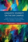 Linguistic Diversity on the EMI Campus : Insider accounts of the use of English and other languages in universities within Asia, Australasia, and Europe - Book