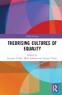 Theorising Cultures of Equality - Book