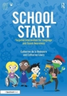 School Start Year 1 : Targeted Intervention for Language and Sound Awareness - Book