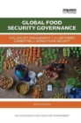 Global Food Security Governance : Civil society engagement in the reformed Committee on World Food Security - Book
