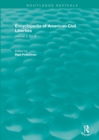 Routledge Revivals: Encyclopedia of American Civil Liberties (2006) : Volume 3, R - Z - Book