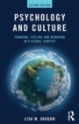 Psychology and Culture : Thinking, Feeling and Behaving in a Global Context - Book