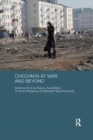 Chechnya at War and Beyond - Book