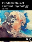 Fundamentals of Cultural Psychology - Book