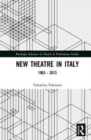 New Theatre in Italy : 1963–2013 - Book