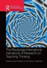 The Routledge International Handbook of Research on Teaching Thinking - Book