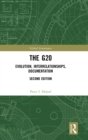 The G20 : Evolution, Interrelationships, Documentation - Book