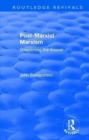 Post-Marxist Marxism : Questioning the Answer - Book