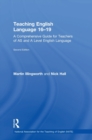 Teaching English Language 16-19 : A Comprehensive Guide for Teachers of AS and A Level English Language - Book