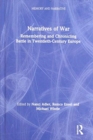 Narratives of War : Remembering and Chronicling Battle in Twentieth-Century Europe - Book