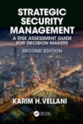 Strategic Security Management : A Risk Assessment Guide for Decision Makers, Second Edition - Book