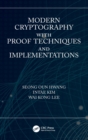 Modern Cryptography with Proof Techniques and Implementations - Book