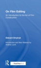 On Film Editing : An Introduction to the Art of Film Construction - Book