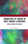 Narratives of Obeah in West Indian Literature : Moving through the Margins - Book