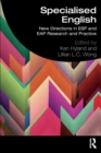 Specialised English : New Directions in ESP and EAP Research and Practice - Book