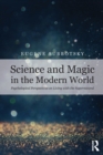 Science and Magic in the Modern World : Psychological Perspectives on Living with the Supernatural - Book
