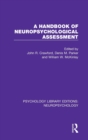 A Handbook of Neuropsychological Assessment - Book