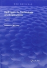 Hydrogen: Its Technology and Implication : Hydrogen Properties - Volume III - Book